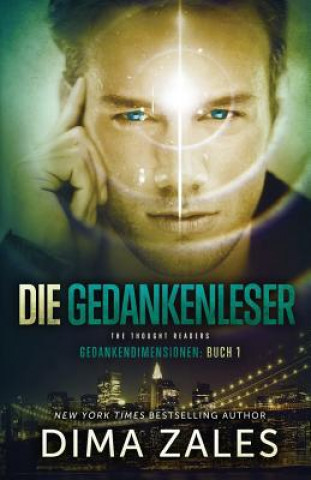 Libro Die Gedankenleser - The Thought Readers (Gedankendimensionen 1) Dima Zales