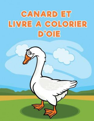 Carte Canard et livre a colorier d'oie Coloring Pages for Kids