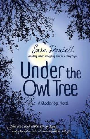 Kniha Under the Owl Tree Sara Daniell