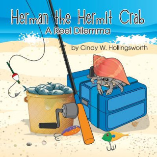 Kniha Herman the Hermit Crab Cindy W. Hollingsworth