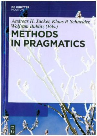 Kniha Methods in Pragmatics Andreas H. Jucker