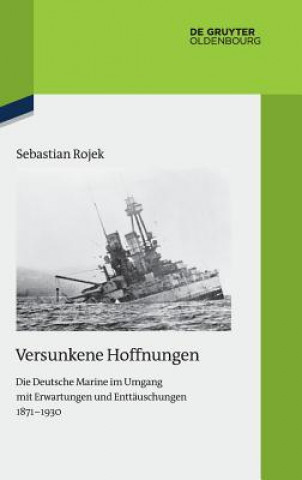 Kniha Versunkene Hoffnungen Sebastian Rojek