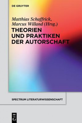 Buch Theorien und Praktiken der Autorschaft Matthias Schaffrick