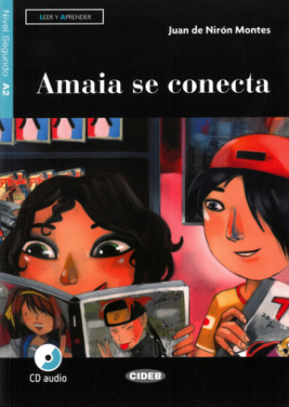 Carte Amaia se conecta. Buch + Audio-CD Juan de Nirón Montes