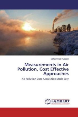 Kniha Measurements in Air Pollution, Cost Effective Approaches Mohammed Hussein