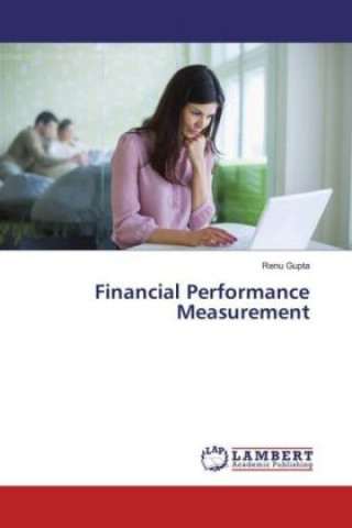 Kniha Financial Performance Measurement Renu Gupta