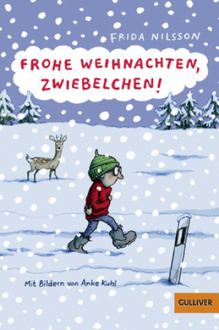Kniha Frohe Weihnachten, Zwiebelchen! Frida Nilsson