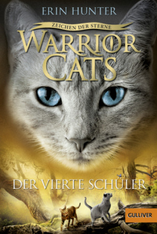 Knjiga Warrior Cats - Zeichen der Sterne. Der vierte Schüler Erin Hunter