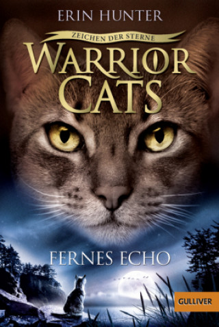 Book Warrior Cats - Zeichen der Sterne. Fernes Echo Erin Hunter