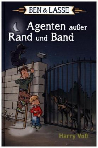 Knjiga Ben & Lasse - Agenten außer Rand und Band Harry Voß