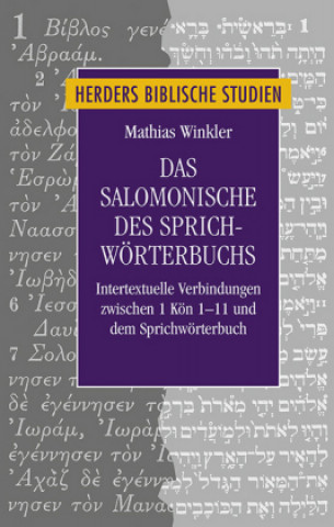 Könyv Das Salomonische des Sprichwörterbuchs Mathias Winkler