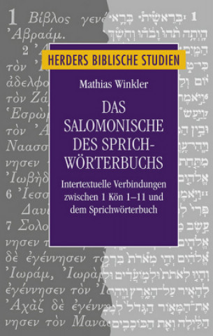 Kniha Das Salomonische des Sprichwörterbuchs Mathias Winkler