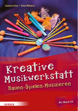 Carte Kreative Musikwerkstatt, m. Musik-CD Susanne Peter