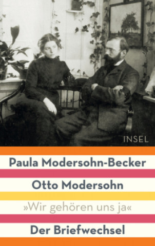 Książka Paula Modersohn-Becker / Otto Modersohn Antje Modersohn