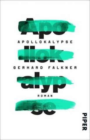 Kniha Apollokalypse Gerhard Falkner