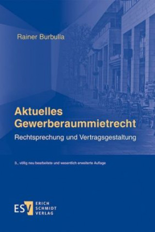 Buch Aktuelles Gewerberaummietrecht Rainer Burbulla