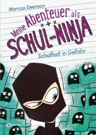 Kniha Meine Abenteuer als Schul-Ninja, Band 05 Marcus Emerson
