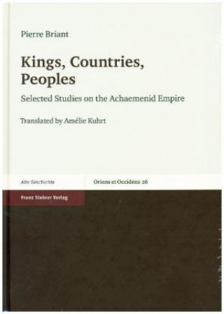 Książka Kings, Countries, Peoples Pierre Briant