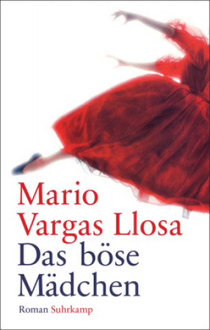 Livre Das böse Mädchen Mario Vargas Llosa