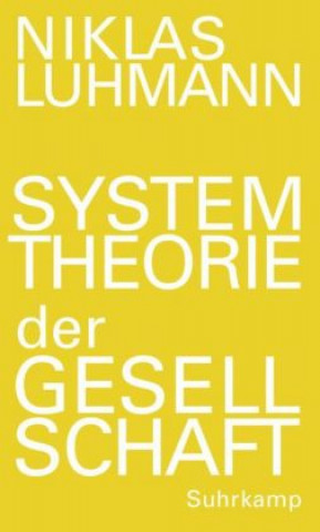 Książka Systemtheorie der Gesellschaft Niklas Luhmann
