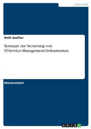 Kniha Konzept zur Steuerung von IT-Service-Management-Dokumenten Emil Jusifov