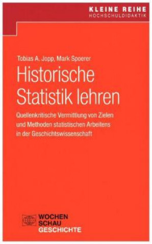 Książka Historische Statistik lehren Tobias A. Jopp