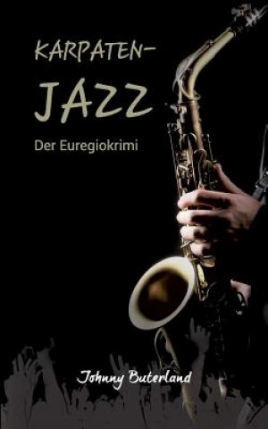 Book Karpaten-Jazz Johnny Buterland