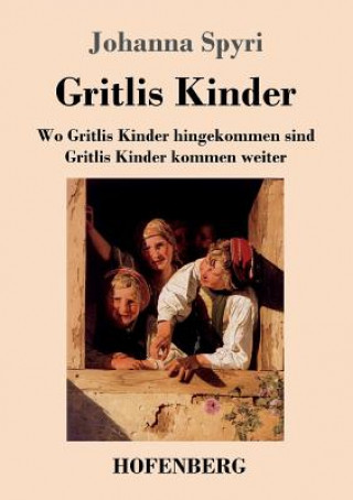 Livre Gritlis Kinder Johanna Spyri