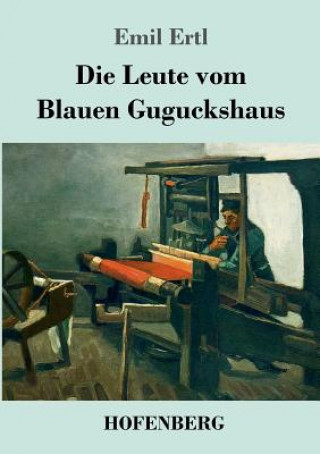 Carte Leute vom Blauen Guguckshaus Emil Ertl