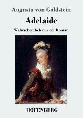 Buch Adelaide Augusta von Goldstein