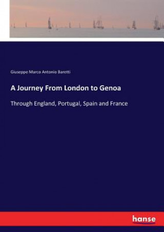 Kniha Journey From London to Genoa Giuseppe Marco Antonio Baretti