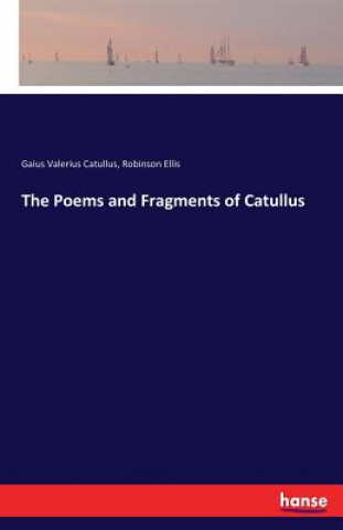 Buch Poems and Fragments of Catullus Gaius Valerius Catullus