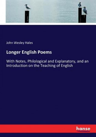 Książka Longer English Poems John Wesley Hales