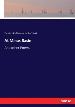 Könyv At Minas Basin Theodore H. (Theodore Harding) Rand