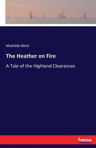 Kniha Heather on Fire Mathilde Blind