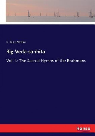 Kniha Rig-Veda-sanhita F. Max Müller