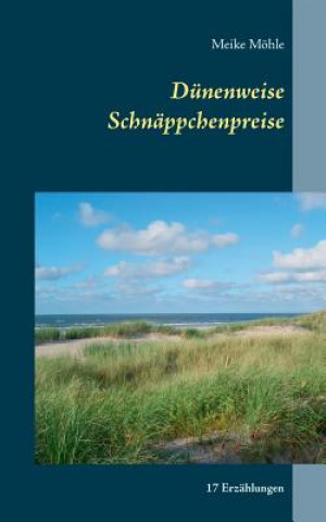 Book Dunenweise Schnappchenpreise Meike Mohle