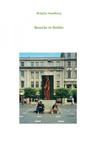 Книга Besuche in Dublin Brigitte Sandberg