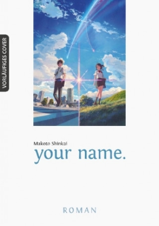 Книга your name. Makoto Shinkai