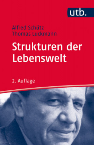 Книга Strukturen der Lebenswelt Alfred Schütz