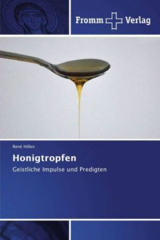 Kniha Honigtropfen René Hillen