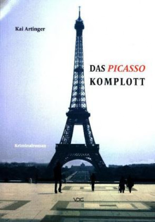 Kniha Das Picasso Komplott Kai Artinger