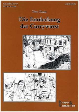 Книга Die Entdeckung der Currywurst Uwe Timm