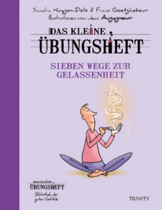 Kniha Das kleine Übungsheft - Spiritualität im Alltag Frans Goetghebeur
