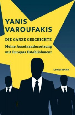 Kniha Die ganze Geschichte Yanis Varoufakis