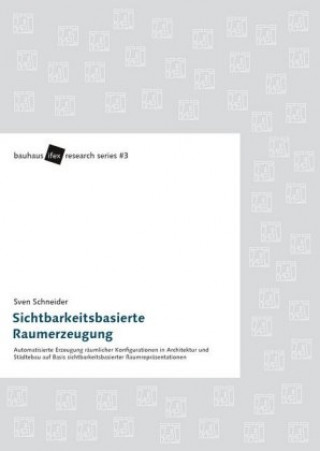 Kniha Sichtbarkeitsbasierte Raumerzeugung Sven Schneider