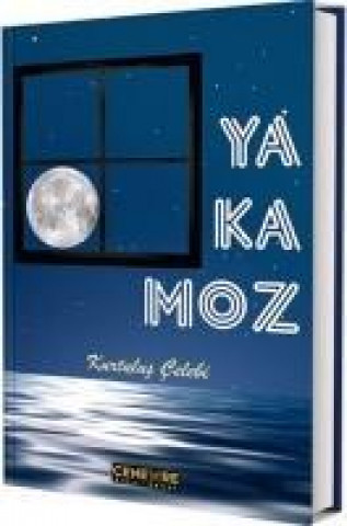 Knjiga Yakamoz Kurtulus celebi