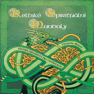 Book Keltské spirituální mandaly Cleopatra Motzel