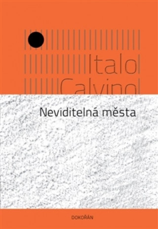 Kniha Neviditelná města Italo Calvino