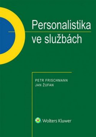Kniha Personalistika ve službách Petr Frischmann